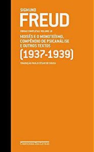 Livro Obras Completas Volume 19: Moisés e o Monoteísmo, Compêndio de Psicanálise e Outros Textos (1937-1939) Autor Freud, Sigmund (2021) [usado]