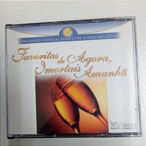 Cd Favoritas de Agora , Imortais Amanhã / Box com Tres Cds Interprete Varios [usado]