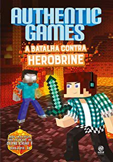 Livro Authentic Games Vol. Ii : a Batalha contra Herobrine Autor Túlio, Marco (2016) [usado]