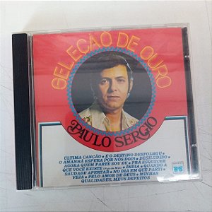 Cd Paulo Sergio - Seleção de Ouro Interprete Paulo Sergio [usado]