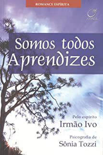 Livro Somos Todos Aprendizes Autor Tozzi, Sônia (2005) [usado]