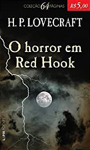 Livro Horror em Red Hook (l&pm 1046) Autor Lovecraft, H.p. (2013) [usado]
