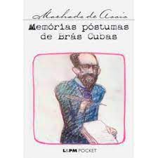 Livro Memórias Póstumas de Brás Cubas Autor Assis, Machado de (2014) [usado]