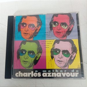 Cd Charles Aznavour - o Melhor de Charles Aznavour Interprete Charles Aznavour (1993) [usado]