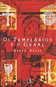 Livro os Templários e o Graal Autor Ralls, Karen (2004) [usado]
