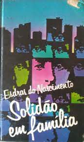 Livro Solidão em Família Autor Nascimento, Esdras do [usado]