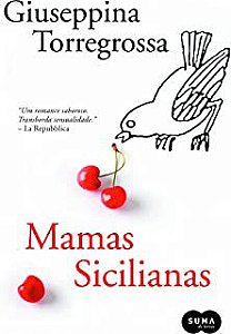 Livro Mamas Sicilianas Autor Torregrossa, Giuseppina (2012) [usado]