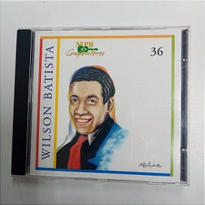 Cd Wilson Batista- Mpb Compositores Interprete Wilson Batista [usado]