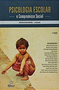 Livro Psicologia Escolar e Compromisso Social Autor Martines, Albertina Mitjáns (2005) [usado]