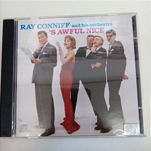 Cd Ray Conniff And His Orchestra - ´s Awful N Ice Interprete Ray Conniff e Orquestra [usado]