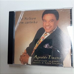 Cd Agnaldo Timóteo - 14 Grandes Sucessos de Nelson Gonçalves Interprete Agnaldo Timóteo [usado]