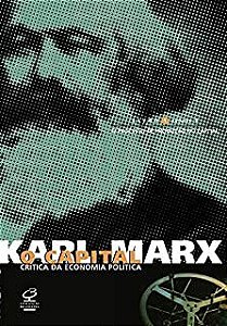 Livro o Capital: Crítica da Economia Política Livro 1 Volume 1 Autor Marx, Karl (2017) [usado]