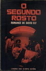 Livro o Segundo Rosto Autor Ely, David (1963) [usado]