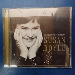 Cd Susan Boyle - I Dreamed e Dream Interprete Susan Boyle [usado]