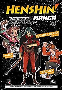Gibi Henshin ! Nº 2 Autor os Vencedores do Brazil Manga Awards 2! (2016) [usado]
