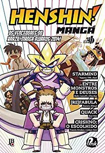 Gibi Henshin! Mangá Nº 01 Autor os Vencedores do Brazil Manga Awards 2014! (2014) [usado]