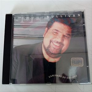 Cd Sullivan - Caminhos do Coração Interprete Michael Sullivan (1998) [usado]