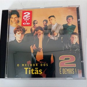 Cd Titãs - o Melhor dos Titãs / Dois Lps em um Cd Interprete Titãs (1995) [usado]