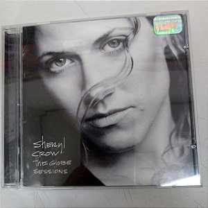 Cd Sheryl Crow- The Globe Sessions Interprete Sheryl Crow (1999) [usado]