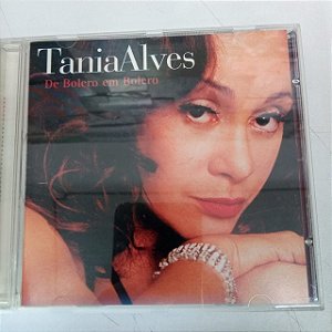 Cd Tania Alves - de Bolero em Bolero Interprete Tania Alves [usado]