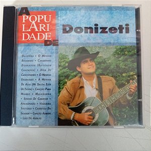 Cd Donizete - a Popularidade de Donizete Interprete Donizete (1994) [usado]