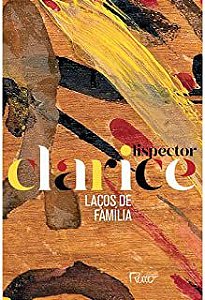 Livro Laços de Família Autor Lispector, Clarice (2020) [usado]