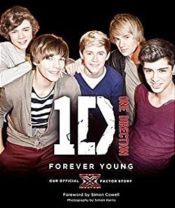 Livro 1 D- One Direction : Forever Young Autor Cowell, Simon (2011) [usado]