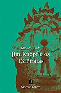 Livro Jim Knopf e os 13 Piratas Autor Ende, Michael (2002) [usado]