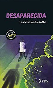 Livro Desaparecida Autor Matta, Luis Eduardo (2019) [usado]