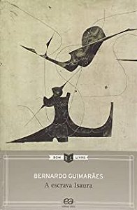 Livro a Escrava Isaura Autor Guimarães, Bernardo (2015) [usado]