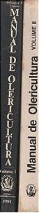 Livro Manual de Olericultura Volume 1 e 2- Cultura e Comercialização de Hortaliças Autor Figueira, Fernando Antonio Reis (1982) [usado]