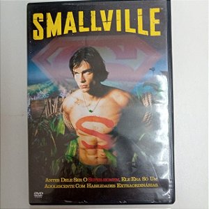Dvd Smallville - Antes Dele Ser o Super Homem Ele Só um Adolecente com Habilidades Estraordinárias Editora Miles Millar [usado]