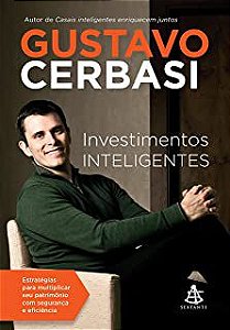 Livro Investimentos Inteligentes Autor Cerbasi, Gustavo (2013) [usado]