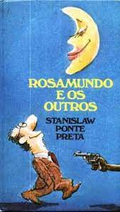 Livro Rosamundo e os Outros Autor Preta, Stanislaw Ponte (1963) [usado]