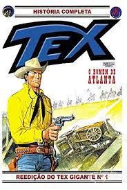 Gibi Tex Nº 1- Reedição do Tex Gigante Autor o Homem de Atlanta- História Completa [usado]