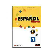 Livro Español Ahora 1 Autor Briones, Ana Isabel e Outros (2004) [usado]