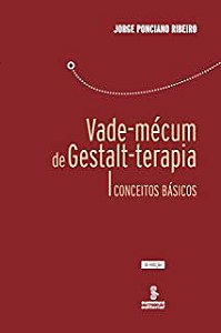 Livro Vade-mécum de Gestalt-terapia: Conceitos Básicos Autor Ribeiro, Jorge Ponciano (2006) [usado]