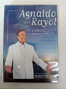 Dvd Agnaldo Rayol a Amigos ao Vivo em Alto Mar Editora Sony [usado]