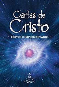 Livro Cartas de Cristo: Textos Complementares Autor Desconhecido (2014) [usado]