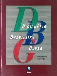 Livro Dicionário Brasileiro Globo Autor Fernandes, Francisco e Outros (1996) [usado]