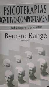 Livro Psicoterapias Cognitivo-comportamentais: um Diálogo com Psiquiatria Autor Range, Bernard (2001) [usado]