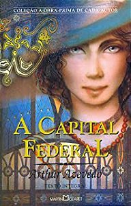 Livro a Capital Federal Autor Azevedo, Arthur (2002) [usado]