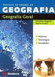 Livro Projeto de Ensino de Geografia: Geografia Geral Autor Magnoli, Demétrio e Regina Araujo (2004) [usado]