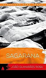 Livro Sagarana- Clássicos para Todos Autor Rosa, João Guimarães (2016) [usado]