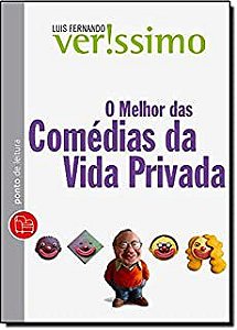 Livro o Melhor das Comédias da Vida Privada Autor Verissimo, Luis Fernando (2011) [usado]