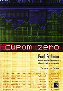 Livro Cupom Zero Autor Erdman, Paul (2002) [usado]