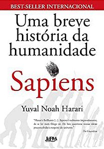 Livro Sapiens: Uma Breve História da Humanidade Autor Harari, Yuval Noah (2017) [seminovo]