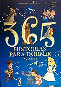 Livro 365 Histórias para Dormir- Vol. 1 (capa que Brilha no Escuro) Autor Rezende, Silvia (tradução) (2010) [usado]