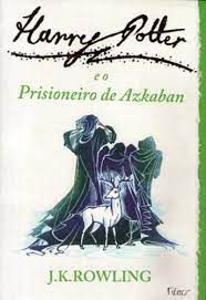 Livro Harry Potter e o Prisioneiro de Azkaban Autor Rowling, J.k. (2000) [usado]