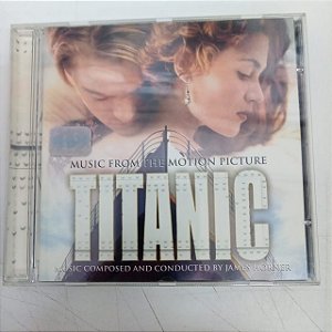Cd Titanic - Trilha Sonora Original Interprete James Horner e Convidados (1997) [usado]